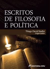 ESCRITOS DE FILOSOFIA E POLÍTICA