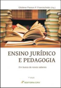 ENSINO JURÍDICO E PEDAGOGIA:<br>busca de novos saberes