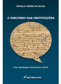 O DISCURSO DAS INSTITUIÇÕES UMA ABORDAGEM DISCURSIVA CRÍTICA