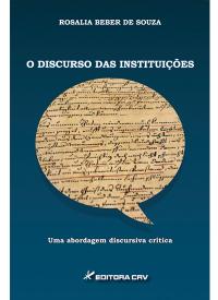 O DISCURSO DAS INSTITUIÇÕES UMA ABORDAGEM DISCURSIVA CRÍTICA