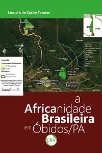 A africanidade brasileira em Óbidos/PA
