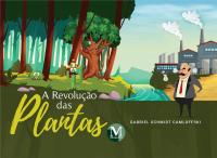 A Revolução das Plantas