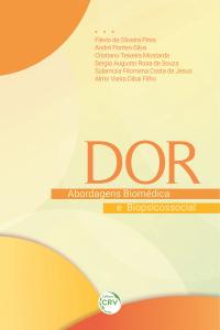 DOR:<br> abordagens biomédica e biopsicossocial