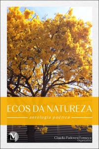 Ecos da natureza e antologia poética