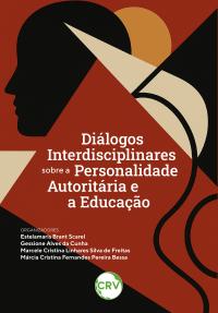 Diálogos interdisciplinares sobre a personalidade autoritária e a educação