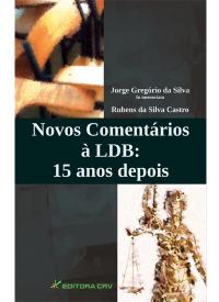 NOVOS COMENTÁRIOS À LDB :<BR> 15 ANOS DEPOIS