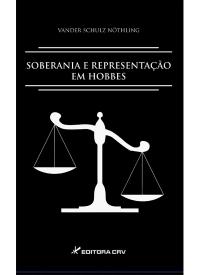 SOBERANIA E REPRESENTAÇÃO EM HOBBES