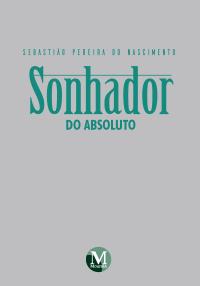 SONHADOR DO ABSOLUTO