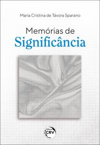 MEMÓRIAS DE SIGNIFICÂNCIA