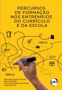 Percursos de formação nos entremeios do currículo e da escola