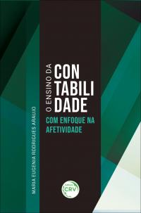 O ENSINO DA CONTABILIDADE COM ENFOQUE NA AFETIVIDADE