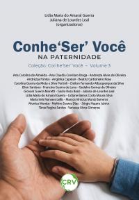 Conhe‘Ser’ você na paternidade