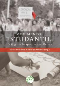 MOVIMENTO ESTUDANTIL: <br>diálogos e perspectivas em debate