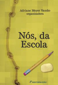 NÓS, DA ESCOLA