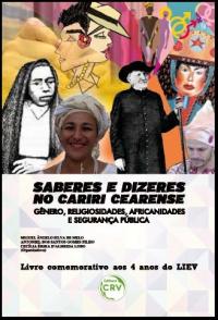 SABERES E DIZERES NO CARIRI CEARENSE: gêneros, religiosidades, africanidades e segurança pública