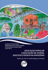 EDUCAÇÃO POPULAR E EDUCAÇÃO DE JOVENS, ADULTOS E IDOSOS NA AMAZÔNIA