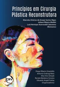 Princípios em cirurgia plástica reconstrutora