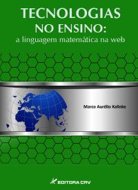 TECNOLOGIAS NO ENSINO:<br>a linguagem matemática na web