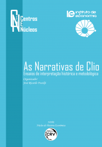 AS NARRATIVAS DE CLIO:<BR> ensaios de interpretação histórica e metodológica<br><br> Coleção Centros e Núcleos