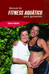 MANUAL DO FITNESS AQUÁTICO PARA GESTANTES