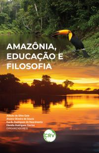 Amazônia, educação e filosofia