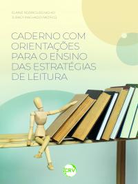 Caderno com orientações para o ensino das estratégias de leitura