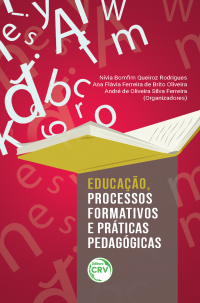 EDUCAÇÃO, PROCESSOS FORMATIVOS E PRÁTICAS PEDAGÓGICAS