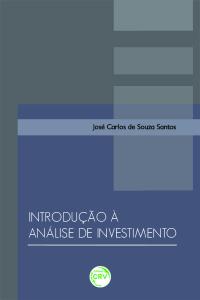 INTRODUÇÃO À ANÁLISE DE INVESTIMENTO