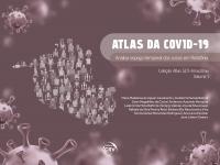 ATLAS DA COVID-19 <br> análise espaço-temporal dos casos em Rondônia