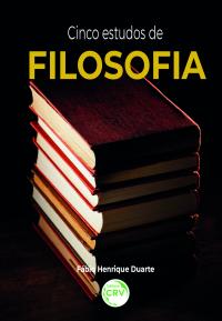 CINCO ESTUDOS DE FILOSOFIA