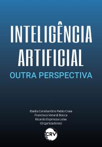 Inteligência artificial: Outra perspectiva