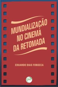 MUNDIALIZAÇÃO NO CINEMA DA RETOMADA