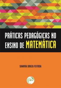 PRÁTICAS PEDAGÓGICAS NO ENSINO DE MATEMÁTICA