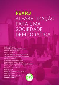 FEARJ:<br> Alfabetização para uma sociedade democrática