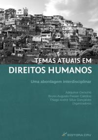 TEMAS ATUAIS EM DIREITOS HUMANOS:<br>uma abordagem interdisciplinar