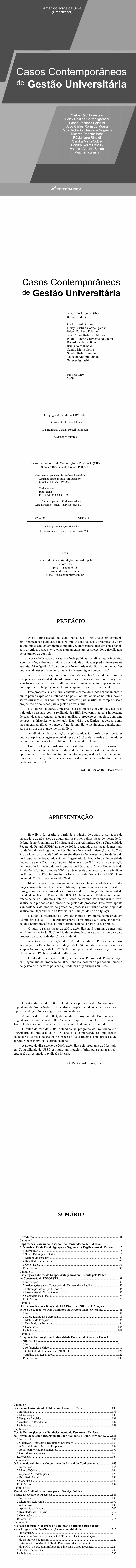 CASOS CONTEMPORÂNEOS DE GESTÃO UNIVERSITÁRIA