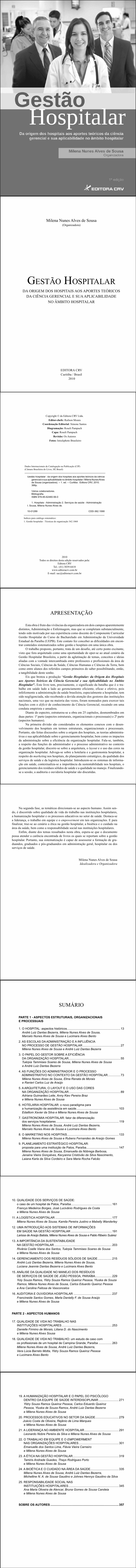 GESTÃO HOSPITALAR<br>Da Origem dos Hospitais aos Aportes Teóricos da Ciência Gerencial e sua Aplicabilidade no Âmbito Hospitalar