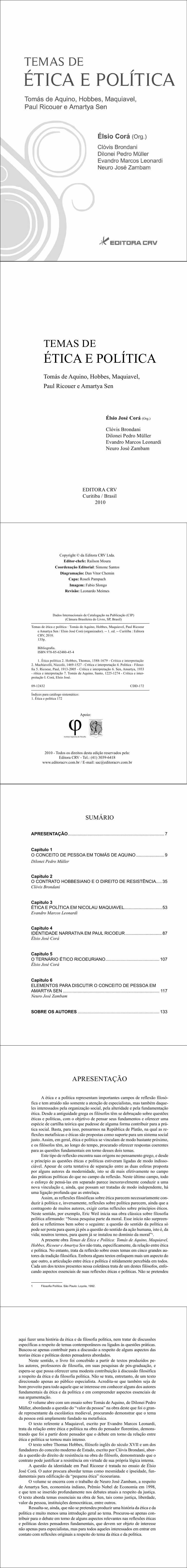 TEMAS DE ÉTICA E POLÍTICA:<br> Tomás de Aquino, Hobbes, Maquiavel, Paul Ricouer e  Amartya Sen