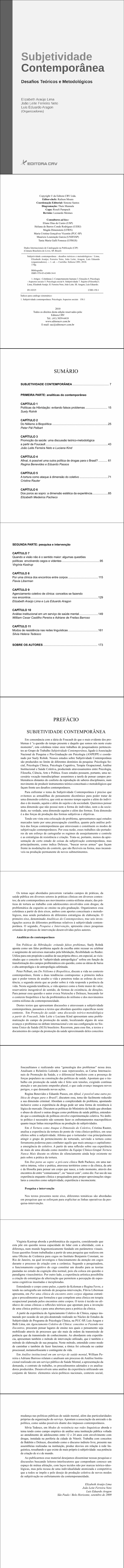 SUBJETIVIDADE CONTEMPORÂNEA:<br> desafios teóricos e metodológicos