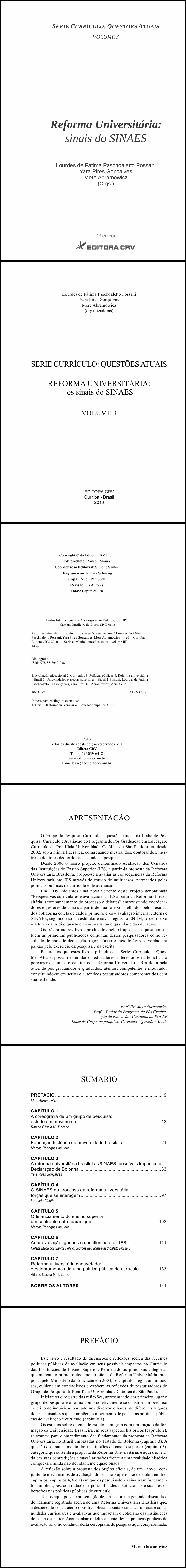 REFORMA UNIVERSITÁRIA:<br>os sinais do SINAES<br>Série: CURRÍCULO: questões atuais <br> Volume 3