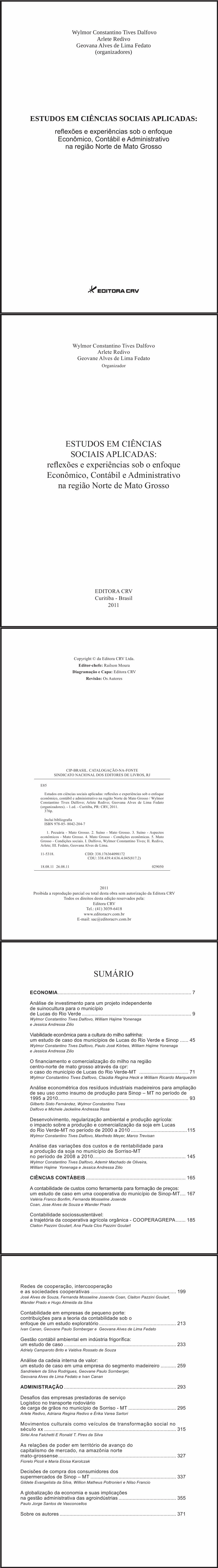 ESTUDOS EM CIÊNCIAS SOCIAIS APLICADAS:<br>reflexões e experiências sob o enfoque econômico, contábil e administrativo na região norte de Mato Grosso