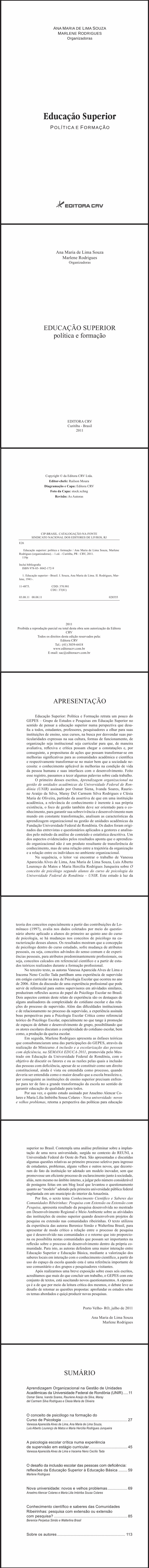 EDUCAÇÃO SUPERIOR<br>Política e Formação