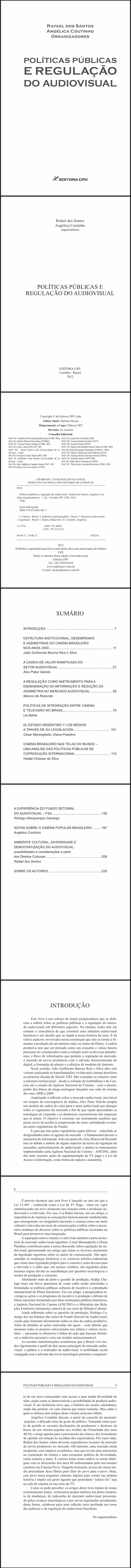 POLÍTICAS PÚBLICAS E REGULAÇÃO DO AUDIOVISUAL