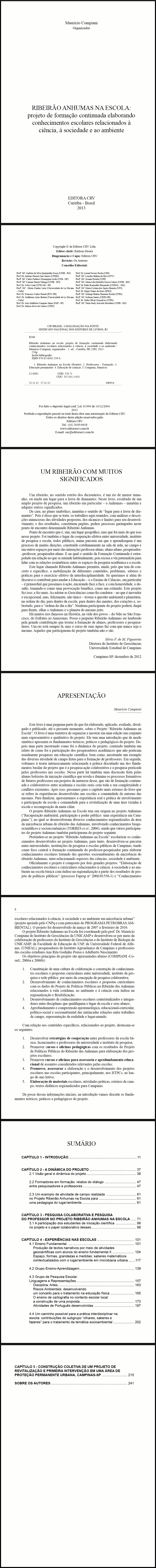 RIBEIRÃO ANHUMAS NA ESCOLA:<br>projeto de formação continuada elaborando conhecimentos escolares relacionados à  ciência, à  sociedade e ao ambiente 