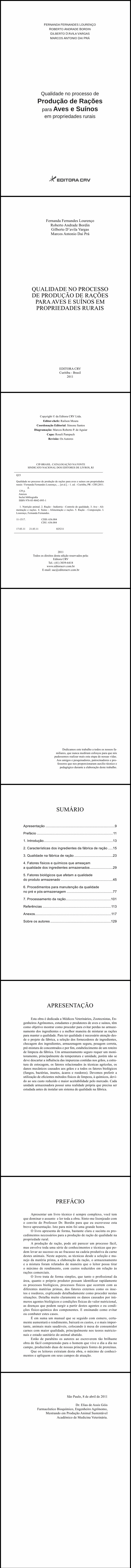 QUALIDADE NO PROCESSO DE PRODUÇÃO DE RAÇÕES PARA AVES E SUÍNOS EM PROPRIEDADES RURAIS