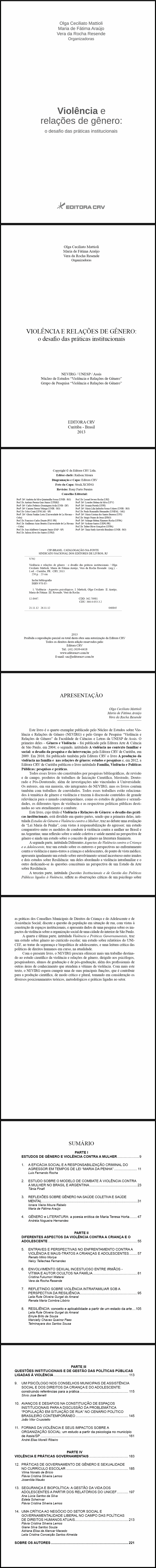 VIOLÊNCIA E RELAÇÕES DE GÊNERO:<br>o desafio das práticas institucionais