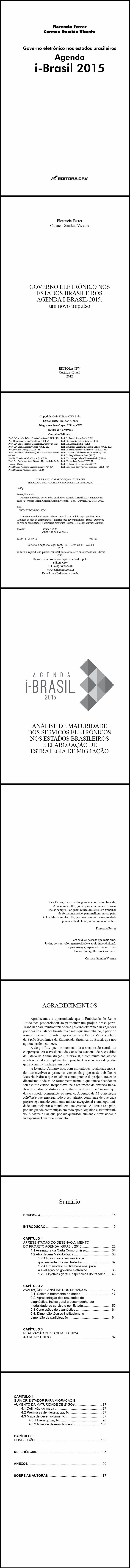 GOVERNO ELETRÔNICO NOS ESTADOS BRASILEIROS AGENDA i-BRASIL 2015:<br>um novo impulso