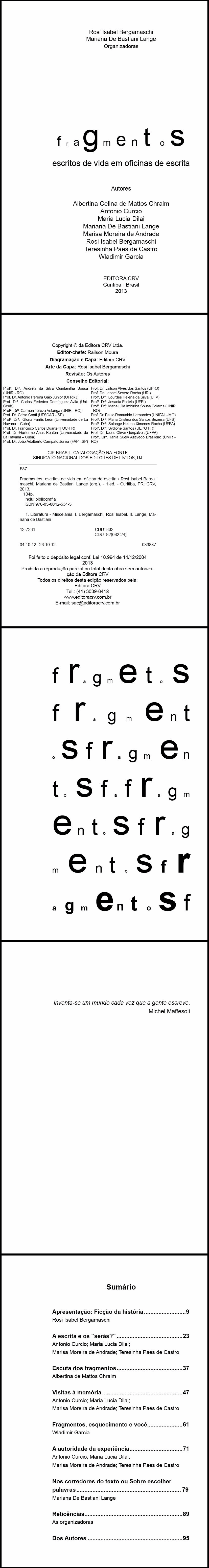 FRAGMENTOS<BR>escritos de vida em oficina de escrita