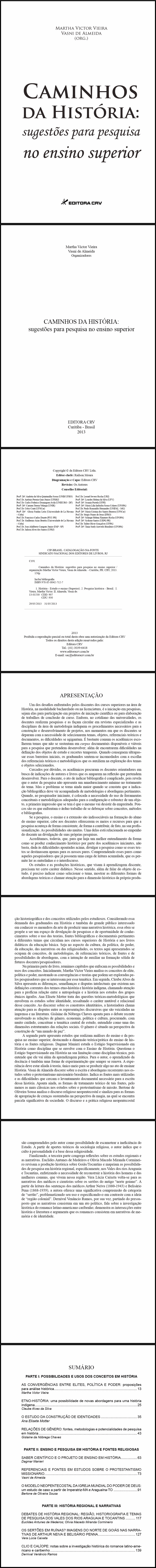 CAMINHOS DA HISTÓRIA:<br>sugestões para pesquisa no ensino superior