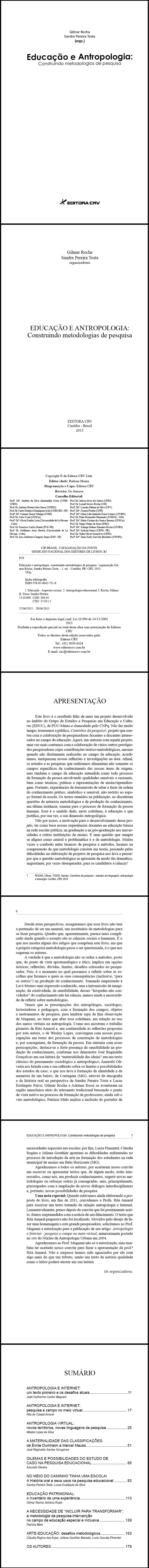 EDUCAÇÃO E ANTROPOLOGIA:<br>construindo metodologias de pesquisa